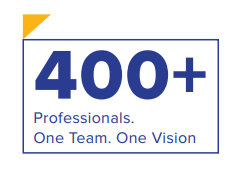 400+ Professionals. One Team. One Vision